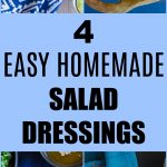Pinterest long pin for 4 Easy Homemade Salad Dressings