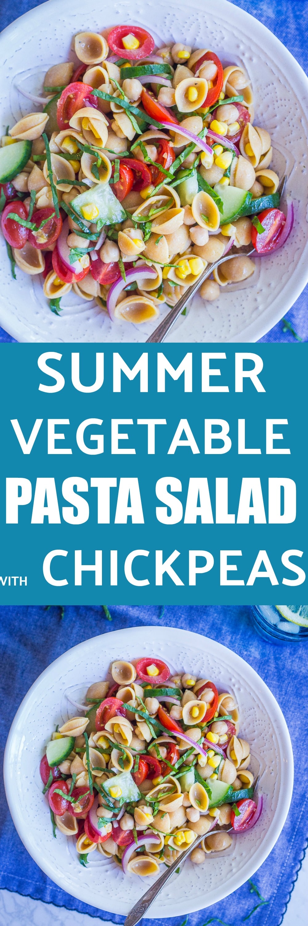 Summer Vegetable Pasta Salad with Chickpeas - She Likes Food