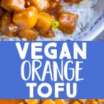 Pinterest long pin for vegan orange tofu
