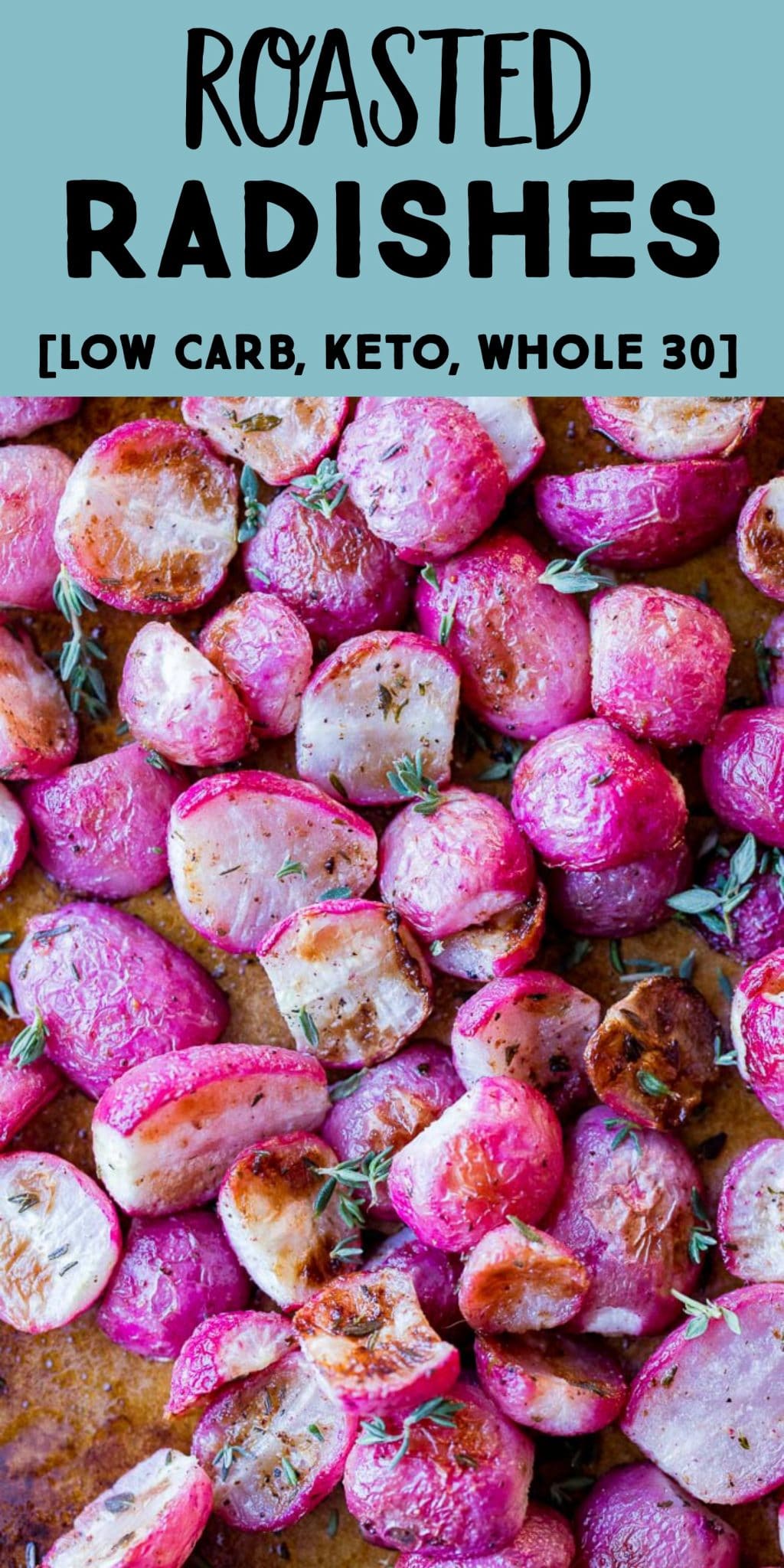 Roasted Radishes with Garlic and Herbs - She Likes Food