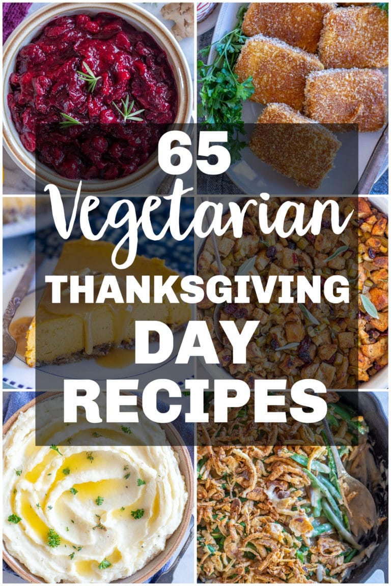 65 Vegetarian Thanksgiving Recipes - She Likes Food