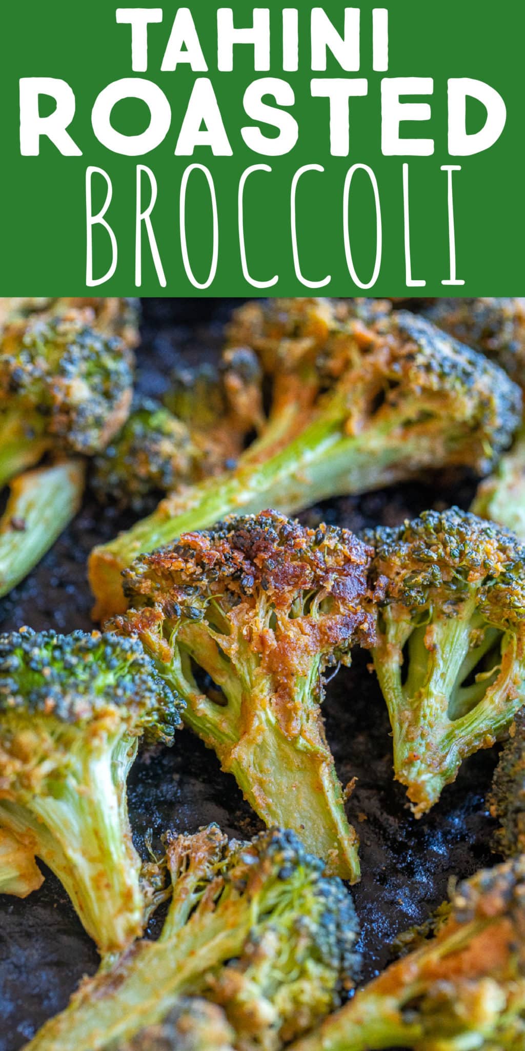 Tahini Roasted Broccoli - She Likes Food